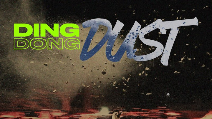 Ding Dong - Dust [6/30/2020]