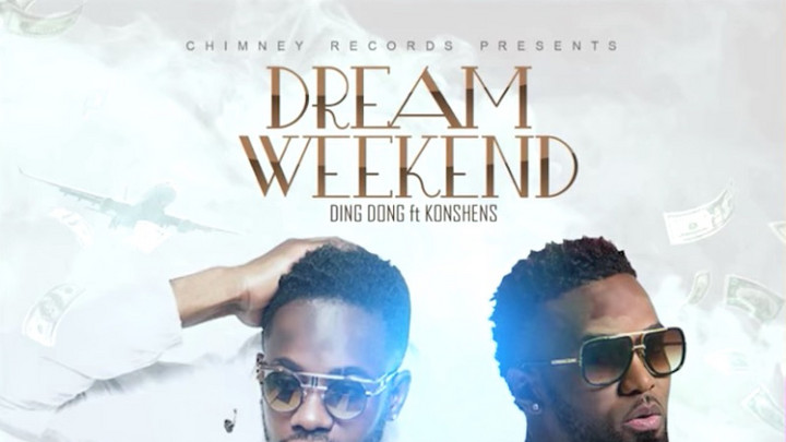 Ding Dong feat. Konshens - Dream Weekend [5/20/2018]